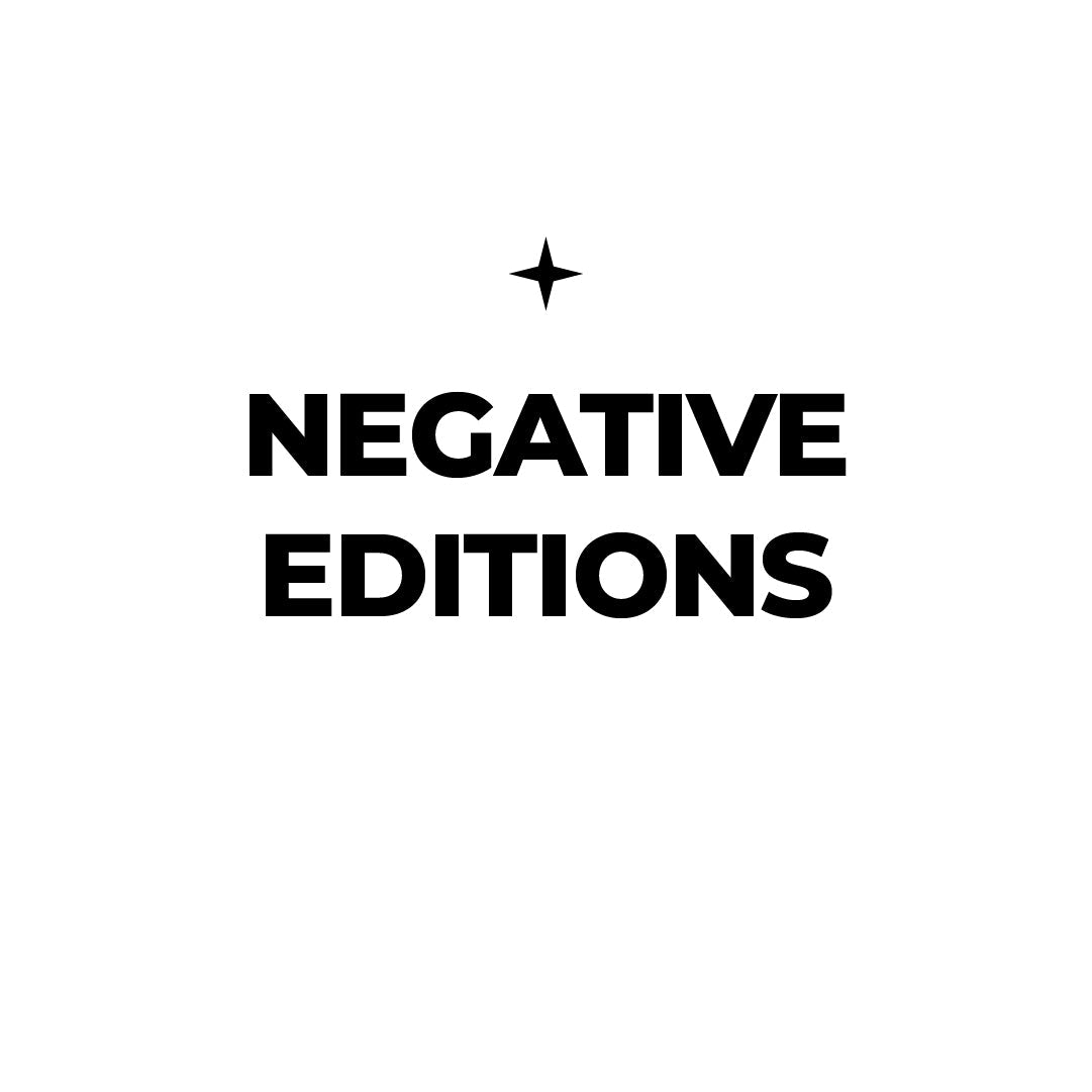 Negative Editions